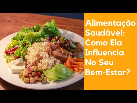 Alimentação Saudável: Como
