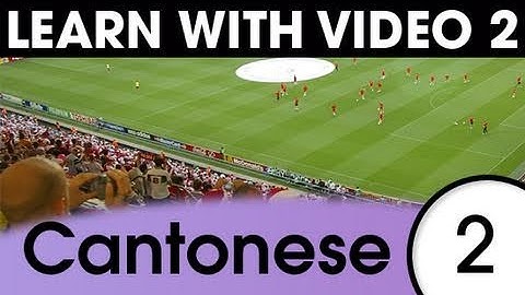 Learn Cantonese with Video - Relaxing in the Evening