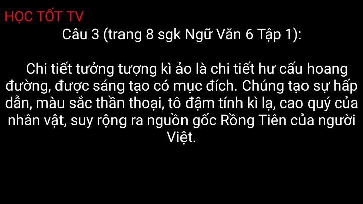 Tóm tắt văn bản con rồng cháu tiên năm 2024