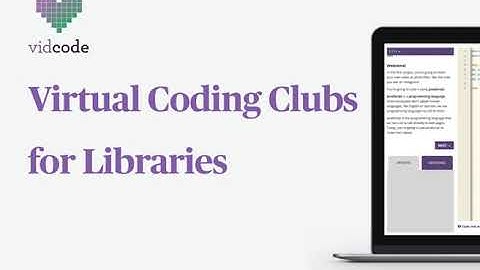 Vidcode Virtual Coding Club - Welcome!