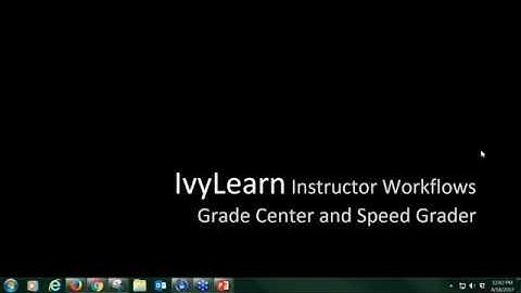 IvyLearn Instructor Workflows: The  Gradebook and SpeedGrader