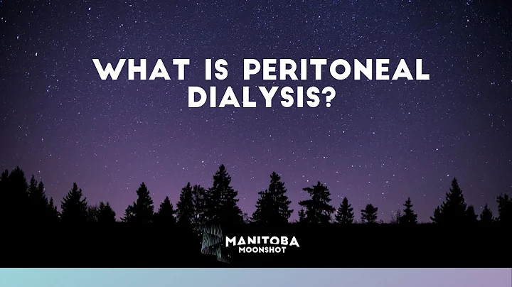 What Is Peritoneal Dialysis?