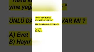 Hava Kara Bulutlu Yine Yağmur Yağıyor