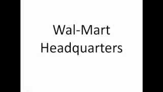 WalMart Headquarters