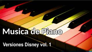 Canciones Disney Al Piano Parte 1 Youtube