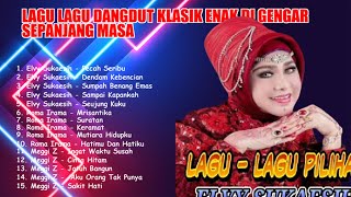 LAGU LAGU DANGDUT KLASIK ENAK DI GENGAR SEPANJANG MASA