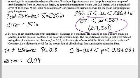 Math 209 : 8.1 #2 (Statistics Tutorial : Confidence Intervals)