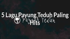 5 Lagu Payung Teduh Paling Hits  - Durasi: 26:16. 