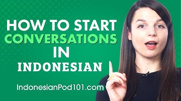 How to Start Conversations in Indonesian