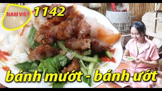 Bánh mướt - Làm bánh ướt đơn giản không cần khuôn - Nam Việt 1142
