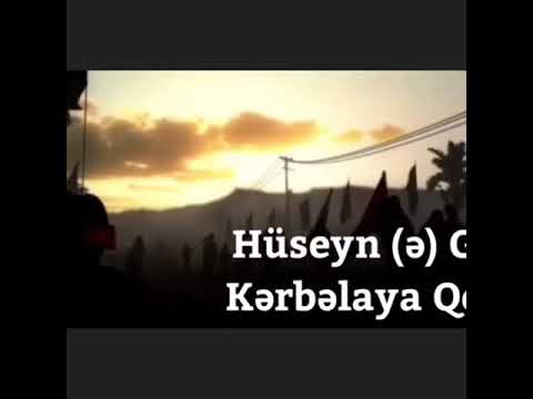 Mersiye. Huseyn (e) geldi