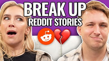 Breakups And Brush Offs | Reading Reddit Stories