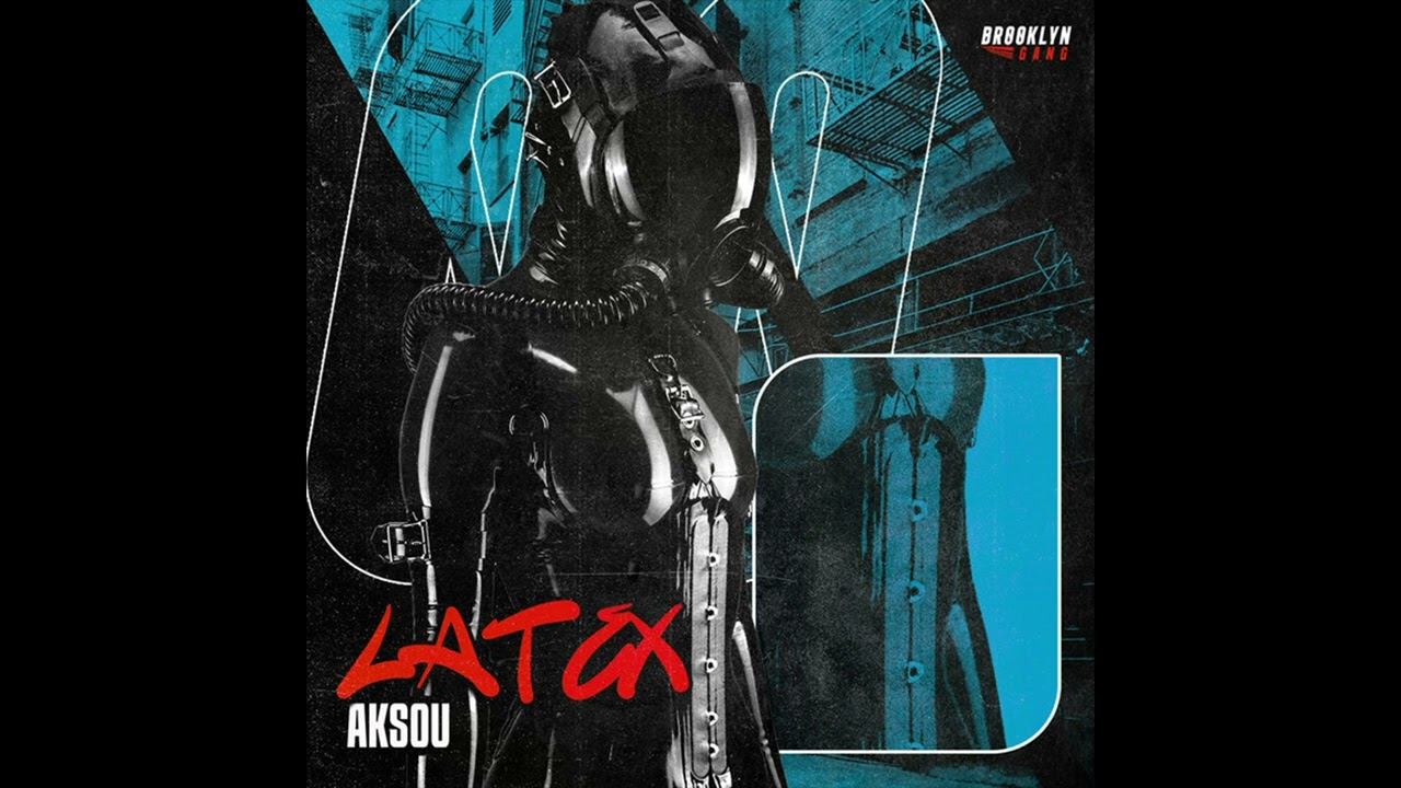 Watch Aksou - Latex on YouTube Watch Aksou - Latex on YouTube