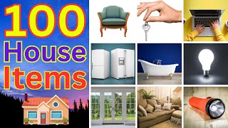 Things In The House - List of 100 Household Items - Mastering Useful English Words