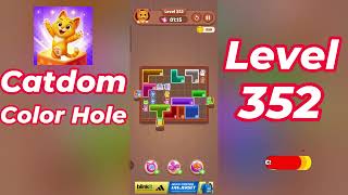 Catdom Color Hole Level 352 Walkthrough [NEW UPDATE] 🐱🟣 | Relaxing Color Puzzle Game | Go Answer