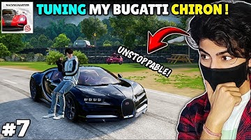 TUNNING MY BUGATTI CHIRON BECOME UNSTOPPABLE 🔥 || Racing Master Gameplay #7
