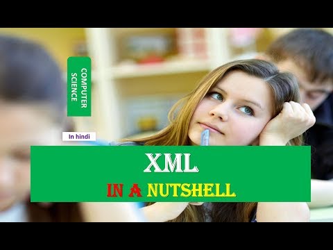 XML in a Nutshell in HINDI