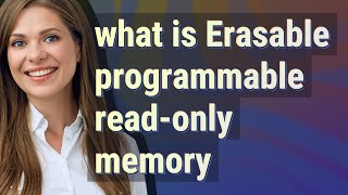Erasable programmable read-only memory | meaning of Erasable programmable read-only memory