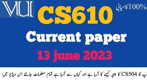 CS610 midterm current paper 2023||cs610 current paper