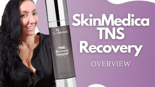 SkinMedica TNS Recovery Overview