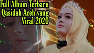 Lagu Qasidah aceh Terbaru 2020 || Full Album