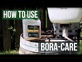 How to use Boracare Insecticide Wood Preservative