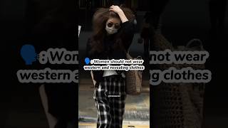 Women Should Not Wear Western And Revealing Clothes