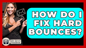How Do I Fix Hard Bounces? - TheEmailToolbox.com