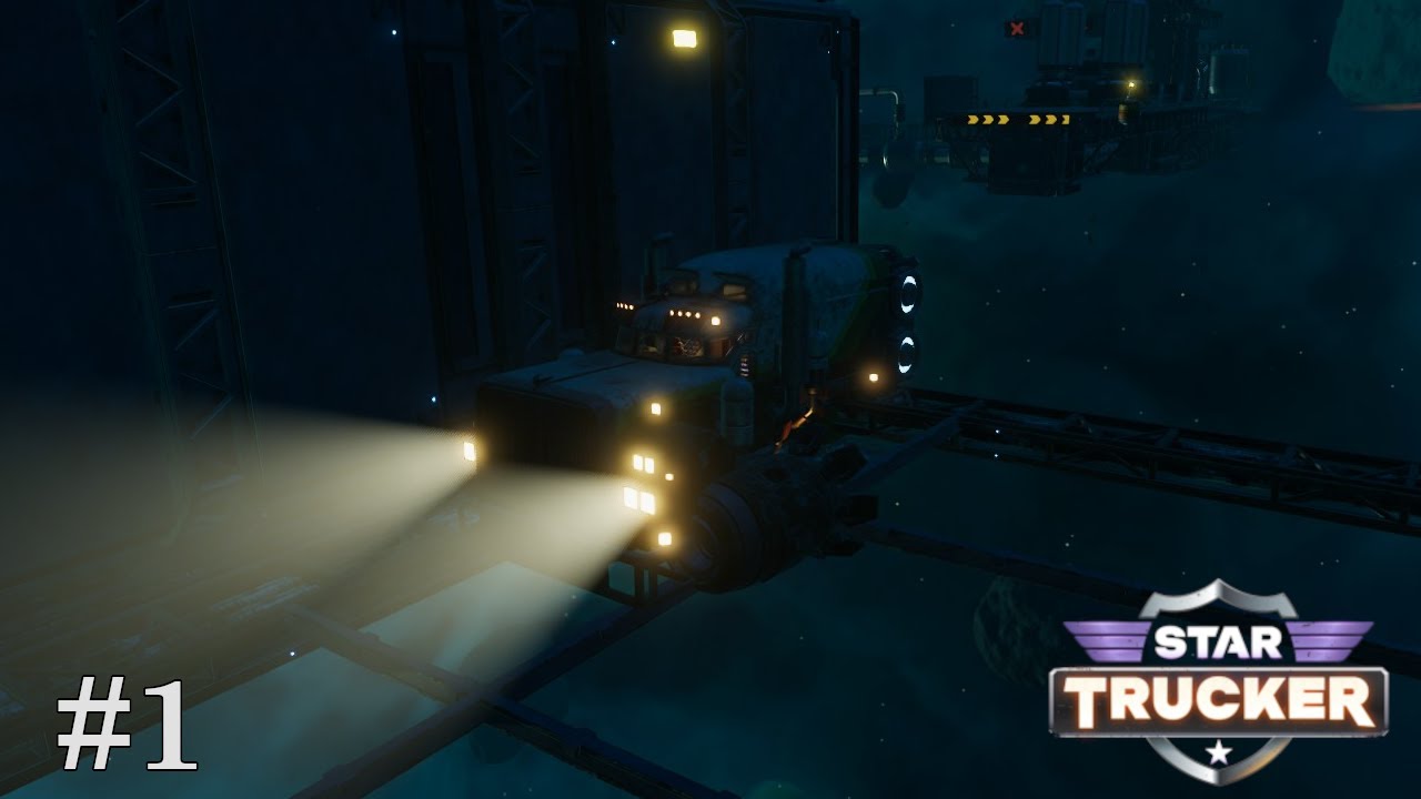 First Haul - Star Trucker #1