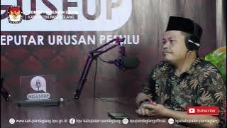 Episode 3 Podcast KPU Kabupaten Pandeglang