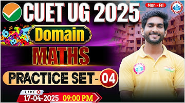 CUET UG 2025 Maths Domain Preparation | CUET Domain Maths Practice Set #4 | By Amit Sir