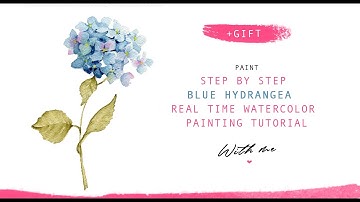 Step by Step Blue Hydrangea real time Watercolor Painting Tutorial
