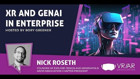 XR and GenAI in Enterprise - XR Today News