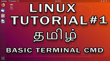 Linux Basics - TAMIL Tutorial #1 (BASIC TERMINAL COMMANDS)