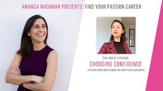 FYPC Podcast Ep. 57:  Sam DeMase, Founder of Power Mood & Career Confidence Coach