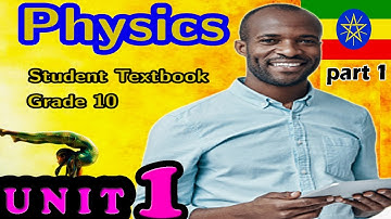 New Curriculum Ethiopian Education GRADE 10 Physics Unit 1 - Vector part 1  @alphaethiopianeducation