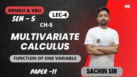 Multivariate calculus(Lec_04)(📚_11)(Sem_5)#bbmku#vbu