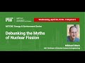 Debunking the myths of nuclear fission