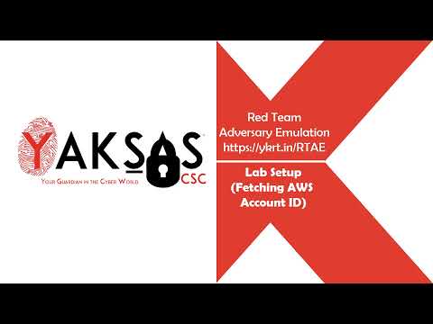 Fetching AWS Account ID for hosting Red Team Adversary Emulation Lab | Yaksas CSC