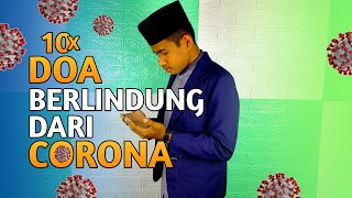 Download Lagu DOA BERLINDUNG DARI CORONA - ASLAMUL AKHIR MP3
