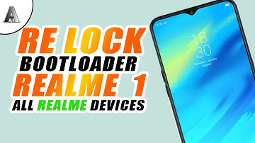 Re-Lock BOOTLOADER of any REALME  device | ft. REALME 1 | TECHY ARORA