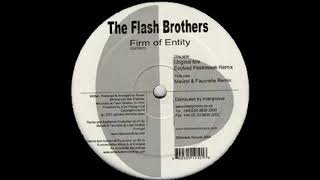 The Flash Brothers ‎– Firm Of Entity (Maurel & Fauvrelle Remix) [HD]