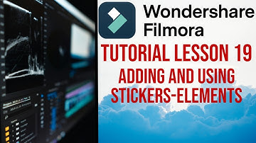Filmora 13 | Tutorial - Lesson 19 - Adding Stickers - Elements