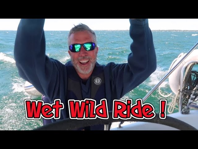 Windy, Wet and Wild Ride, Sailing Across Lake Ontario to Sackets Harbor.  Ep142