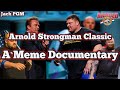 Arnold Strongman Classic - A Meme Documentary