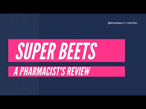 Super Beets Review : Pharmacist&rsquo;s Review