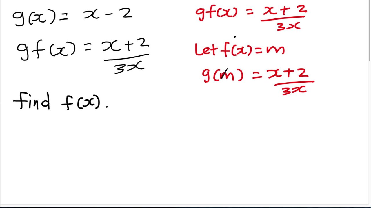 How To Find F X From Gf X And G X Youtube