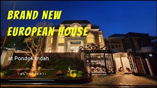 MANTAP!!! BRAND NEW EUROPEAN LUXURY AT PONDOK INDAH