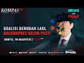 Live  koalisi berubah lagi bacawapres belum pasti