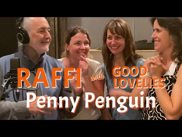 Raffi with Good Lovelies - Penny Penguin (Official Video) class=